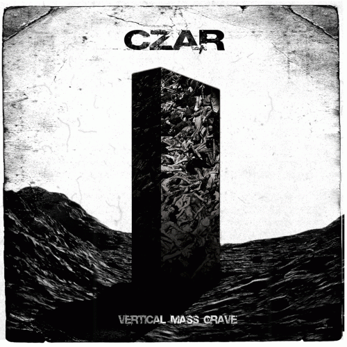 Czar (USA-2) : Vertical Mass Grave